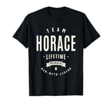 Team Horace Lifetime Member Funny Name Horace T-Shirt