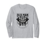 Old Man Try To Keep Up, Funny Fitness Gym Weights Long Sleeve T-Shirt