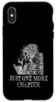 Coque pour iPhone X/XS Just One More Chapter, livre de lecture squelette drôle vintage