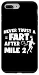 iPhone 7 Plus/8 Plus Running Runner Half Marathon Never Trust A Fart After Mile 2 Case