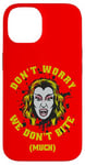 Coque pour iPhone 14 Graphique Vampire Horror We Don't Bite Much Blood