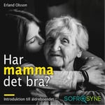 Har mamma det bra