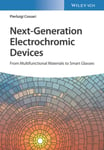 NextGeneration Electrochromic Devices  From Multifunctional Materials to Smart Glasses