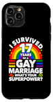 iPhone 11 Pro 17th Wedding Anniversary 17 Years Gay Marriage Husband Case