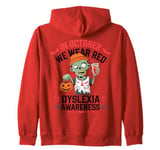 In October We Wear Red Dyslexia Awareness Zombie Zip Hoodie