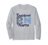 Funny Registered Nurse RN Nursing Nurse Day And Nurse Week Long Sleeve T-Shirt