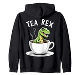 Tea Rex T-Rex Tea Lover Dinosaur Pun Joke Zip Hoodie