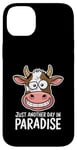 Coque pour iPhone 14 Plus Just Another Day In Paradise Cow Humour Sarcasme Femmes Hommes