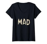 Womens Nice Mad Statement for Man and Woman V-Neck T-Shirt