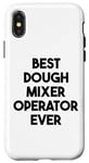 iPhone X/XS Best Dough Mixer Operator Ever Case