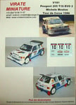 V181 PEUGEOT 205 TURBO 16 TOUR DE CORSE 1986 MICHELE MOUTON DECALS VIRATE 1/43