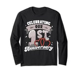 1st Wedding Anniversary Celebrating 1 Year Matching Gift Long Sleeve T-Shirt