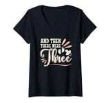 Womens And Then There Were Three Pregnancy Announcement V-Neck T-Shirt