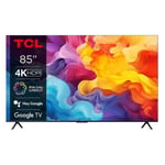 85' TCL 85V6B 4K UHD LED-TV - HDR10/HLG - Google TV - Wi-Fi/Bluetooth - HDMI 2.1 - Google Assistant