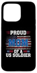 Coque pour iPhone 15 Pro Max Veteran American USA Flag Patriot Proud Mom Of A US Soldier