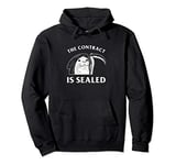 The Contract Is Sealed - Seal Gothic Death Meme Pullover Hoodie