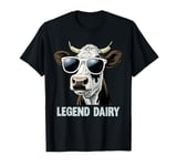 Legend Dairy Funny Farmer Cow Farmer Pun Graphic Cow T-Shirt