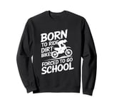 Funny Dirt Bike Art For Boys Girls Motocross Dirt Bike Rider Sweatshirt