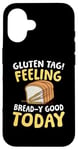 Coque pour iPhone 16 Étiquette gluten Se sentir bien aujourd'hui pour un régime sans pain