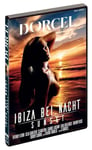 DORCEL Ibiza bei Nacht Marque