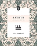 Esther  The Hidden Hand of God