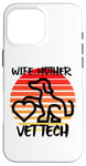 Coque pour iPhone 16 Pro Max Wife Mother Vet Tch, vétérinaire, famille, chien, chat, animal de compagnie