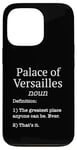 iPhone 13 Pro Palace Of Versailles Souvenir / Funny Fake Definition! Case