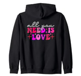 All You Need Is Love Retro Aesthetic Zip Hoodie