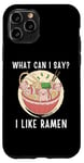 Coque pour iPhone 11 Pro Mignon Kawaii Axolotl What Can I Say I Like Ramen Nouilles