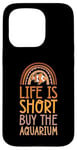 iPhone 15 Pro Life Is Short Buy The Aquarium Bohemian Rainbow Boho Case