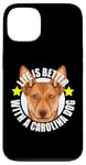 Coque pour iPhone 13 Life Is Better With a Carolina Dog Cute Puppy Lover