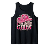 Let's Go Girls Western Cowgirl Tees, Cool Bachelorette Party Tank Top