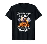 Magic In The Night Pumpkins Glow-Moonlight Halloween Ghost T-Shirt