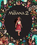 Moana 2 (Disney: Classic Collection) (Hardback)