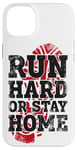 iPhone 14 Plus Running Runner Half Marathon Vintage Run Hard Or Stay Home Case