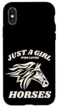 iPhone X/XS Just a Girl who Loves Horses for Horse Loving women girls Case