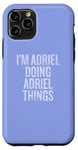 Coque pour iPhone 11 Pro Je suis Adriel qui fait Adriel Things Funny Vintage