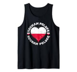 "Kocham Polske" or I Love Poland A Polish Flag on Poland Day Tank Top