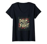 Womens Nice Colors with Dream and Fight Speech for Man and Woman V-Neck T-Shirt