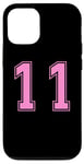 Coque pour iPhone 12/12 Pro Rose Numéro 11 Équipe Junior Sports Uniforme Numéroté