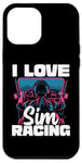 Coque pour iPhone 12 Pro Max Cute Video Gamer For Women - I Love Sim Racing