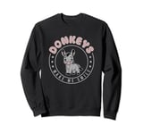 Donkeys Make Me Smile Donkey Lover Cute Farm Animals Sweatshirt