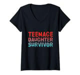 Womens Parenting Teenage Daughter Quotes Teenage Daughter Survivor V-Neck T-Shirt