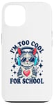 Coque pour iPhone 13 Je suis trop cool pour l'école