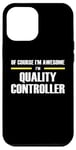 iPhone 12 Pro Max "The Original Awesome" Quality Controller Case