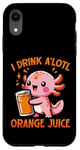 Coque pour iPhone XR Je bois du jus d'orange A'lotl Funny Axolotl Kawaii