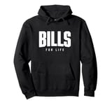 Bills For Life Pullover Hoodie