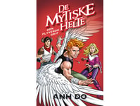 De Mytiske Helte 3: Den Flyvende Grif | Anh Do | Språk: Dansk