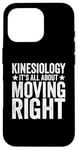 iPhone 16 Pro Kinesiology It’s All About Moving Right Physical Therapist Case