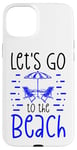 Coque pour iPhone 15 Plus Chaises de plage d'été Let's Go to the Beach